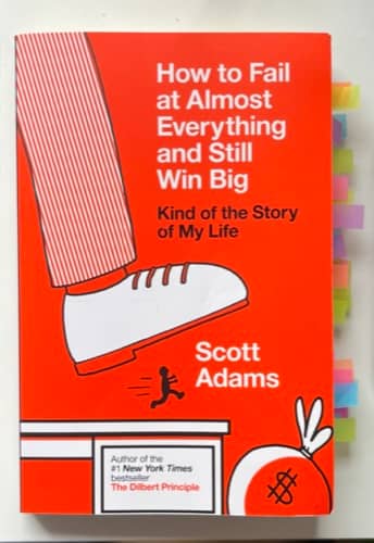 How to Fail at Almost Everything and Still Win Big book by Scott Adams cover page